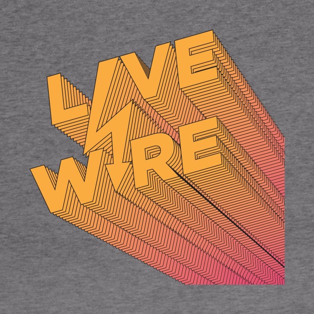 Live Wire by GoldSoul